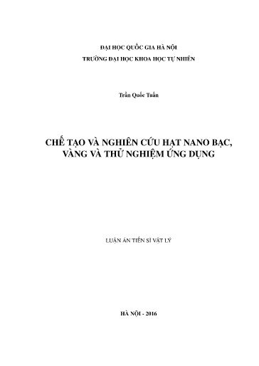 Luận án Chế tạo và nghiên cứu hạt nano bạc, vàng và thử nghiệm ứng dụng