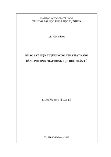 Luận án Khảo sát hiện tượng nóng chảy hạt nano bằng phương pháp động lực học phân tử