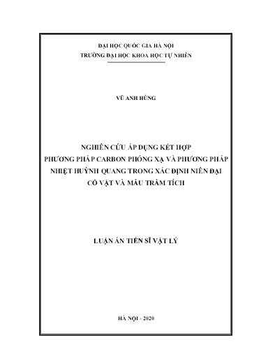 Luận án Nghiên cứu áp dụng kết hợp phương pháp Carbon phóng xạ và phương pháp nhiệt huỳnh quang trong xác định niên đại cổ vật và mẫu trầm tích