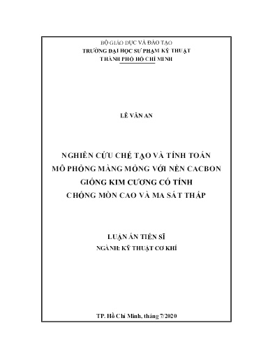 Luận án Nghiên cứu chế tạo và tính toán mô phỏng màng mỏng với nền cacbon giống kim cương có tính chống mòn cao và ma sát thấp