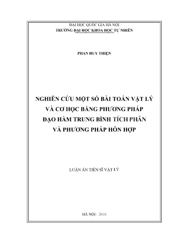 Luận án Nghiên cứu một số bài toán vật lý và cơ học bằng phương pháp đạo hàm trung bình tích phân và phương pháp hỗn hợp