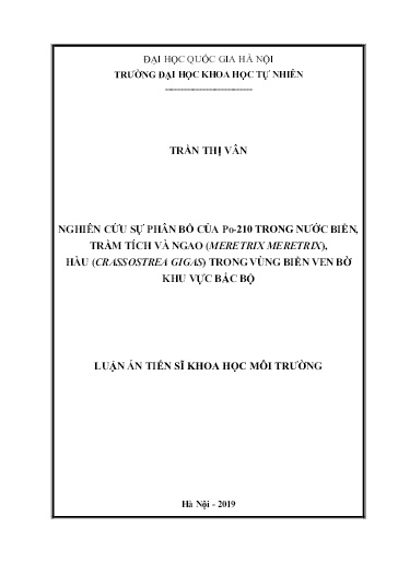 Luận án Nghiên cứu sự phân bố của Po-210 trong nước biển, trầm tích và ngao (meretrix meretrix), hàu (crassostrea gigas) trong vùng biển ven bờ khu vực Bắc Bộ