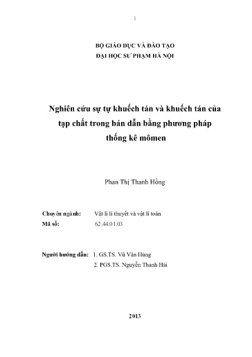 Luận án Nghiên cứu sự tự khuếch tán và khuếch tán của tạp chất trong bán dẫn bằng phương pháp thống kê mômen
