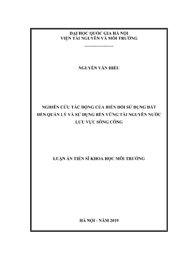 Luận án Nghiên cứu tác động của biến đổi sử dụng đất đến quản lý và sử dụng bền vững tài nguyên nước lưu vực sông Công