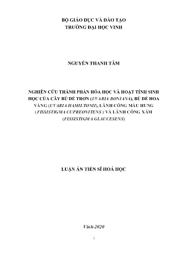 Luận án Nghiên cứu thành phần hóa học và hoạt tính sinh học của cây bù dẻ trơn (uvaria boniana), bù dẻ hoa vàng (uvaria hamiltonii), lãnh công màu hung (fissistigma cupreonitens ) và lãnh công xám (fissistigma glaucesens)
