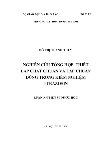 Luận án Nghiên cứu tổng hợp, thiết lập chất chuẩn và tạp chuẩn dùng trong kiểm nghiệm Terazosin