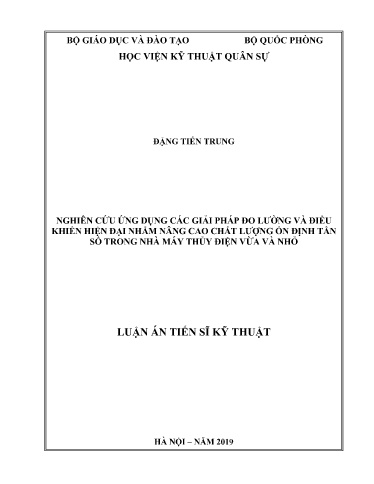 Luận án Nghiên cứu ứng dụng các giải pháp đo lường và điều khiển hiện đại nhằm nâng cao chất lượng ổn định tần số trong nhà máy thủy điện vừa và nhỏ