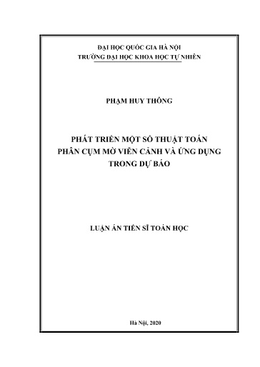 Luận án Phát triển một số thuật toán phân cụm mờ viễn cảnh và ứng dụng trong dự báo