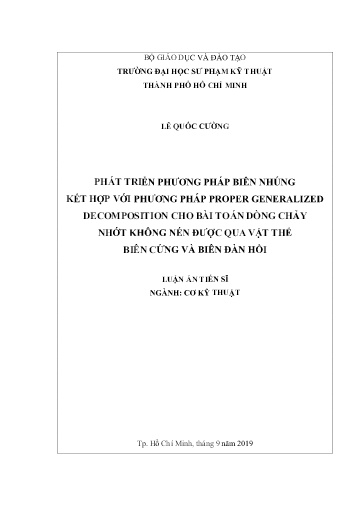 Luận án Phát triển phương pháp biên nhúng kết hợp với phương pháp proper generalized decomposition cho bài toán dòng chảy nhớt không nén được qua vật thể biên cứng và biên đàn hồi