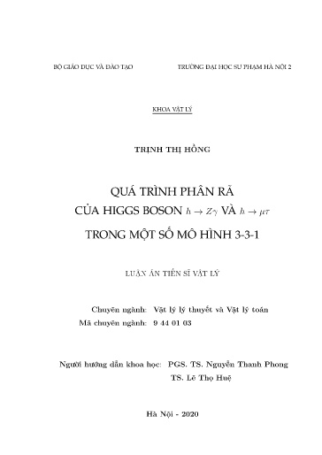 Luận án Quá trình phân rã của higgs boson h → Zγ và h → μT trong một số mô hình 3-3-1