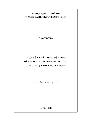 Luận án Thiết kế và xây dựng hệ thống dẫn đường tích hợp INS/GPS dùng cho các vật thể chuyển động
