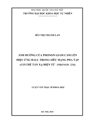 Luận văn Ảnh hưởng của phonon giam cầm lên hiệu ứng hall trong siêu mạng pha tạp (cơ chế tán xạ điện tử - Phonon âm)