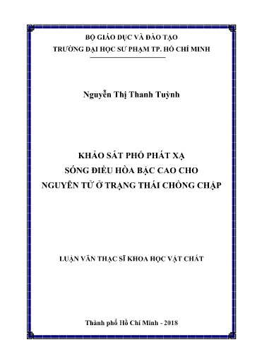 Luận văn Khảo sát phổ phát xạ sóng điều hòa bậc cao cho nguyên tử ở trạng thái chồng chập