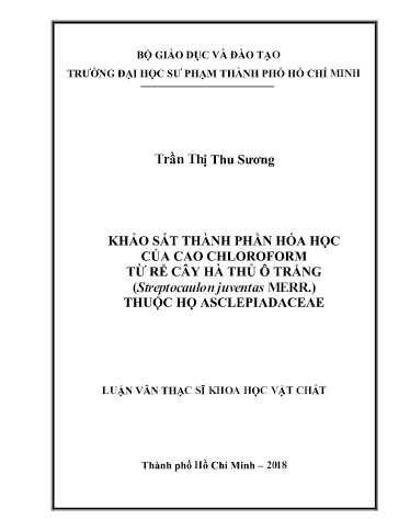 Luận văn Khảo sát thành phần hóa học của cao chloroform từ rễ cây hà thủ ô trắng (streptocaulon juventas merr.) thuộc họ asclepiadaceae