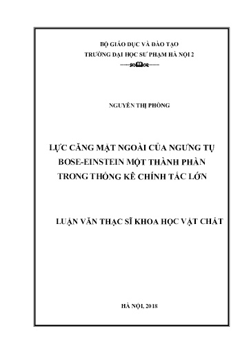 Luận văn Lực căng mặt ngoài của ngưng tụ bose-einstein một thành phần trong thống kê chính tắc lớn