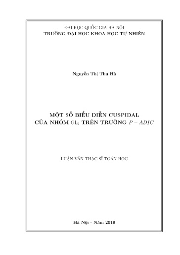 Luận văn Một số biểu diễn Cuspidal của nhóm Gl₂ trên trường P-Adic