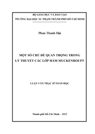 Luận văn Một số chủ đề quan trọng trong lý thuyết các lớp hàm muckenhoupt