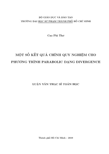 Luận văn Một số kết quả chính quy nghiệm cho phương trình Parabolic dạng Divergence