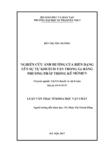 Luận văn Nghiên cứu ảnh hưởng của biến dạng lên sự tự khuếch tán trong Ge bằng phương pháp thống kê mômen