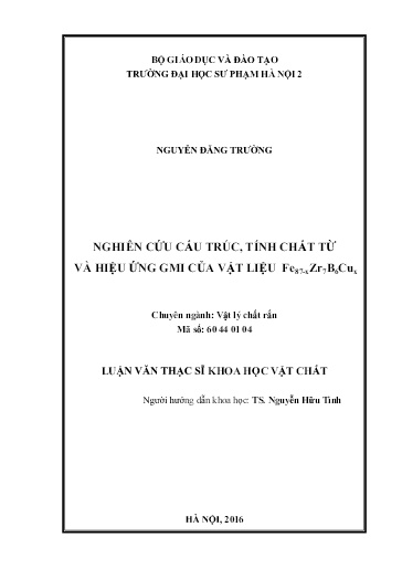 Luận văn Nghiên cứu cấu trúc, tính chất từ và hiệu ứng GMI của vật liệu Fe₈₇-xZr₇B₆Cux