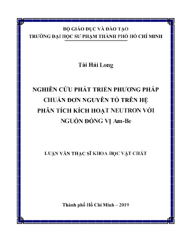Luận văn Nghiên cứu phát triển phương pháp chuẩn đơn nguyên tố trên hệ phân tích kích hoạt neutron với nguồn đồng vị Am-Be