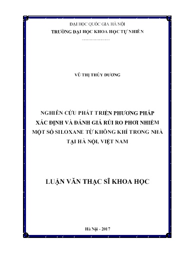 Luận văn Nghiên cứu phát triển phương pháp xác định và đánh giá rủi ro phơi nhiễm một số Siloxane từ không khí trong nhà tại Hà Nội, Việt Nam