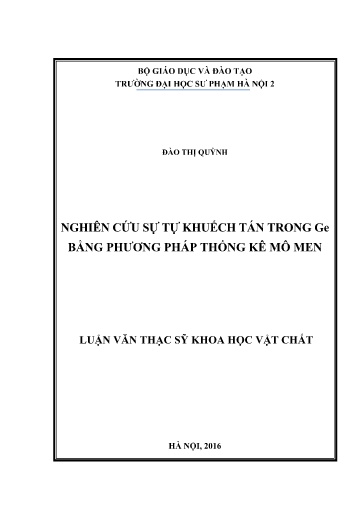 Luận văn Nghiên cứu sự tự khuếch tán trong Ge bằng phương pháp thống kê mô men