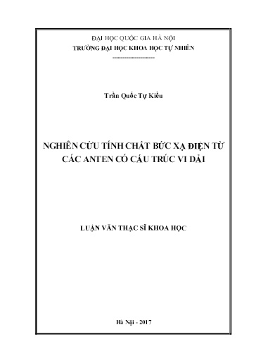 Luận văn Nghiên cứu tính chất bức xạ điện từ các Anten có cấu trúc vi dải