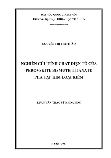 Luận văn Nghiên cứu tính chất điện tử của Perovskite Bismuth Titanate pha tạp kim loại kiềm
