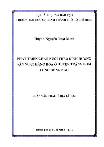 Luận văn Phát triển chăn nuôi theo định hướng sản xuất hàng hóa ở huyện Trảng Bom (tỉnh Đồng Nai)