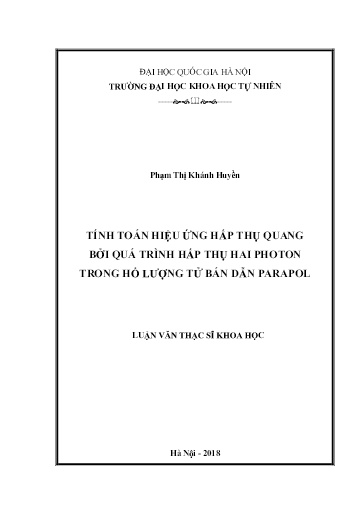 Luận văn Tính toán hiệu ứng hấp thụ quang bởi quá trình hấp thụ hai photon trong hố lượng tử bán dẫn parapol