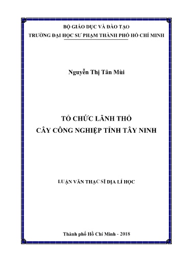 Luận văn Tổ chức lãnh thổ cây công nghiệp tỉnh Tây Ninh