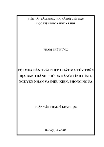 Luận văn Tội mua bán trái phép chất ma túy trên địa bàn Thành phố Đà Nẵng. Tình hình, nguyên nhân và điều kiện, phòng ngừa