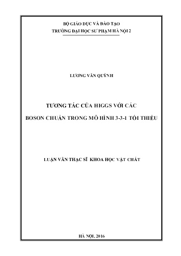 Luận văn Tương tác của higgs với các boson chuẩn trong mô hình 3-3-1 tối thiểu