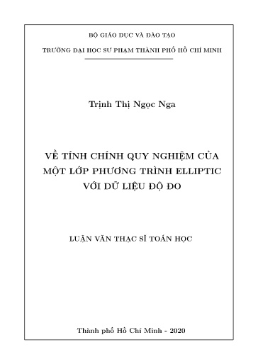 Luận văn Về tính chính quy nghiệm của một lớp phương trình elliptic với dữ liệu độ đo