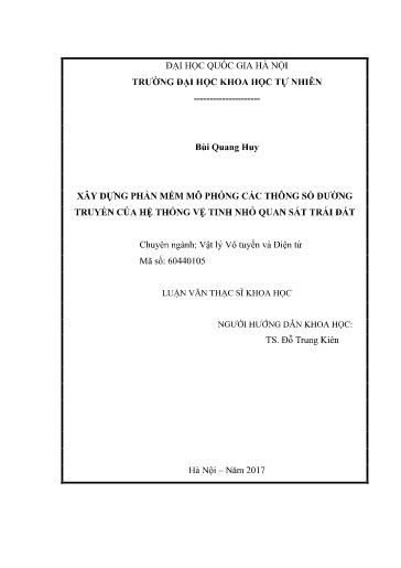 Luận văn Xây dựng phần mềm mô phỏng các thông số đường truyền của hệ thống vệ tinh nhỏ quan sát Trái Đất