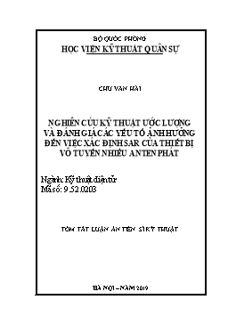 Tóm tắt Luận án Nghiên cứu kỹ thuật ước lượng và đánh giá các yếu tố ảnh hưởng đến việc xác định Sar của thiết bị vô tuyến nhiều anten phát