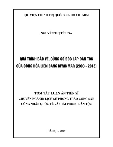 Tóm tắt Luận án Quá trình bảo vệ, củng cố độc lập dân tộc của Cộng hòa Liên bang Myanmar (2003-2015)
