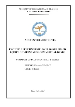 Tóm tắt Luận văn Factors affecting employee-based brand equity of Vietnamese commercial banks