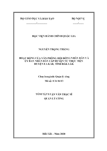 Tóm tắt Luận văn Hoạt động của văn phòng hội đồng nhân dân và ủy ban nhân dân cấp huyện từ thực tiễn huyện Ea Kar, tỉnh Đắk Lắk