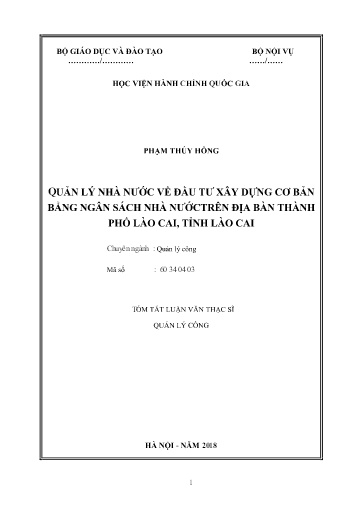 Tóm tắt Luận văn Quản lý nhà nước về đầu tư xây dựng cơ bản bằng ngân sách nhà nước trên địa bàn Thành phố Lào Cai, tỉnh Lào Cai