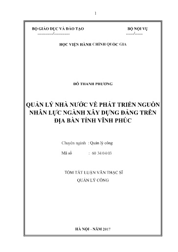 Tóm tắt Luận văn Quản lý nhà nước về phát triển nguồn nhân lực ngành xây dựng Đảng trên địa bàn tỉnh Vĩnh Phúc