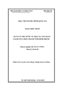 Tóm tắt Luận văn Quản lý nhà nước về trật tự xây dựng tại huyện Chơn Thành tỉnh Bình Phước