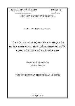 Tóm tắt Luận văn Tổ chức và hoạt động của chính quyền huyện Phoukout, tỉnh Xiêng Khoảng, nước Cộng hòa Dân chủ nhân dân Lào