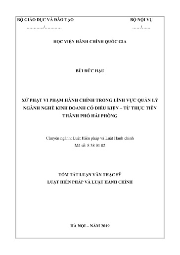 Tóm tắt Luận văn Xử phạt vi phạm hành chính trong lĩnh vực quản lý ngành nghề kinh doanh có điều kiện từ thực tiễn Thành phố Hải Phòng